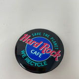 Vintage Hard Rock Cafe SAVE THE PLANET We Recycle - Button Pin  1.5" Diameter