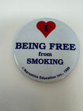 I Love Being Free From Smoking 1985 Pinback Button