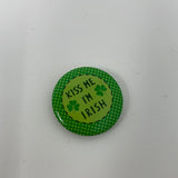 Kiss Me I’m Irish Pin