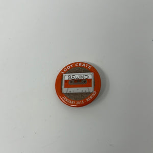 Loot Crate Button Pin January 2015 - Rewind 1.5"