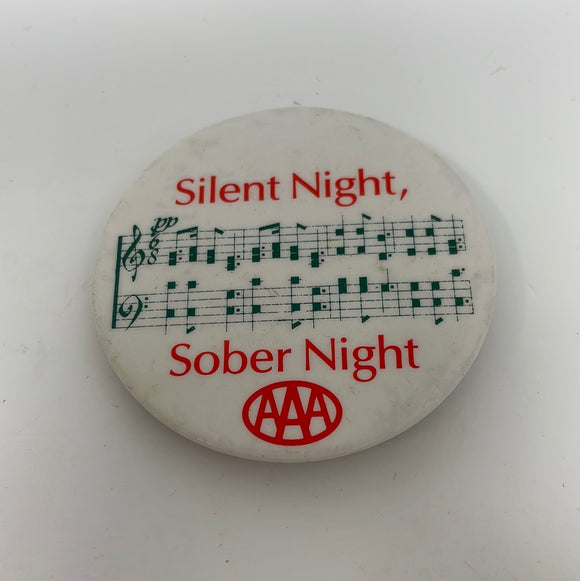 Vintage Pinback Button AAA Silent Night Sober Night Musical Notes 2.25