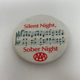 Vintage Pinback Button AAA Silent Night Sober Night Musical Notes 2.25"