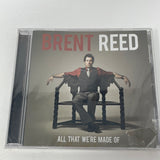 CD Brent Reed All That We’re Made Of Sealed
