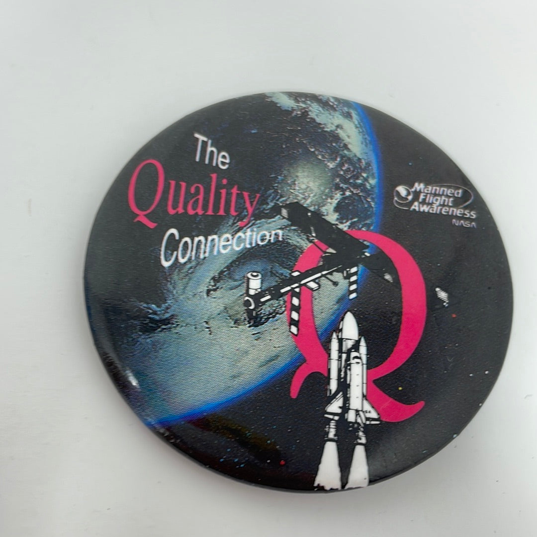 Nasa Pin Button NASA The Quality Connection Manned Flight Awareness Pin Back Button ...