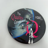 NASA The Quality Connection Manned Flight Awareness Pin Back Button