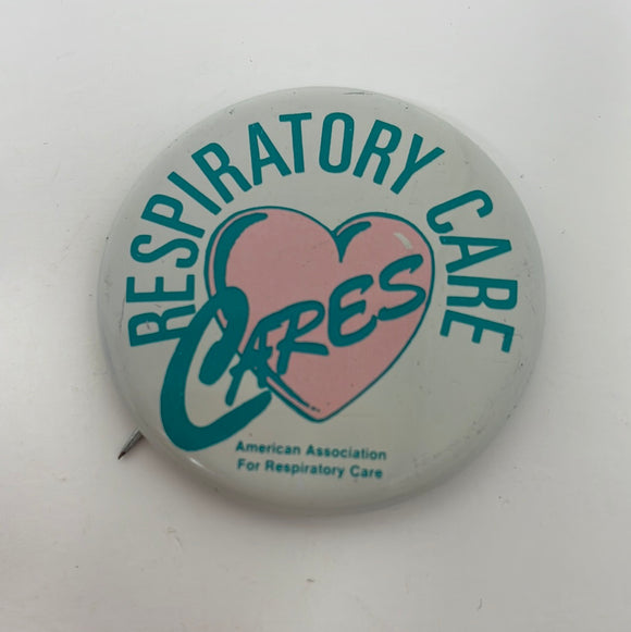 Pinback vintage Respiratory Care Cares American Association Respiratory Cares