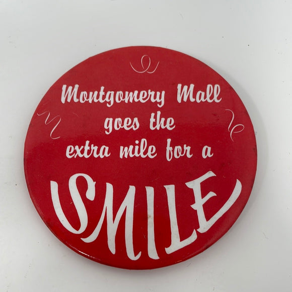 Vintage Montgomery Mall Goes The Extra Mile For A Smile Pin