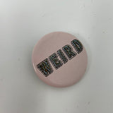 Weird Pin