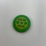 Kiss Me I’m Irish Pin