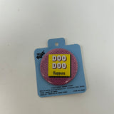 Russ Vintage Pin Doo Doo Happens