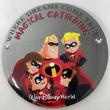 WDW Disney Incredibles Magical Gathering Button Pin - Where Dreams Come True