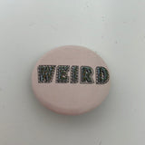 Weird Pin