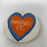 Married, ETC. Pin