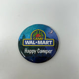 Camp Wal-Mart Happy Camper Button Pinback Pin Vintage 3 Inch
