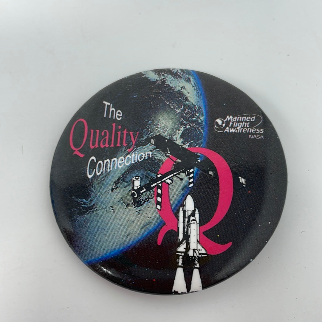 Nasa Pin Button NASA The Quality Connection Manned Flight Awareness Pin Back Button ...