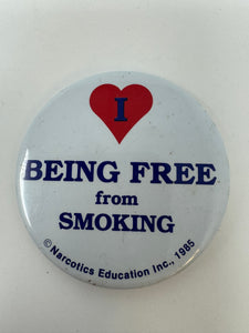 I Love Being Free From Smoking 1985 Pinback Button