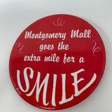 Vintage Montgomery Mall Goes The Extra Mile For A Smile Pin