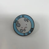 “Dad Sent Me To The Moon” Enamel Pin