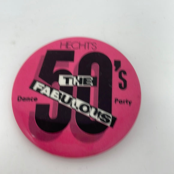 The 50s Fabulous Hechts Dance Party Pin