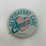 Pinback vintage Respiratory Care Cares American Association Respiratory Cares