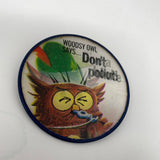 Rusty Woodsy Owl Says Give A Hoot Don’t Pollute Vari-Vue Lenticular Pin / Button