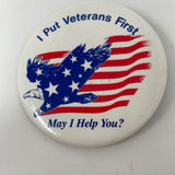 I PUT VETERANS FIRST MAY I HELP YOU ?  BUTTON PIN
