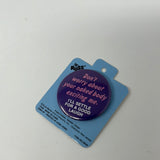 Russ Vintage Pin Don’t Worry About Your Naked Body Exciting Me. I’ll Settle For A Good Laugh