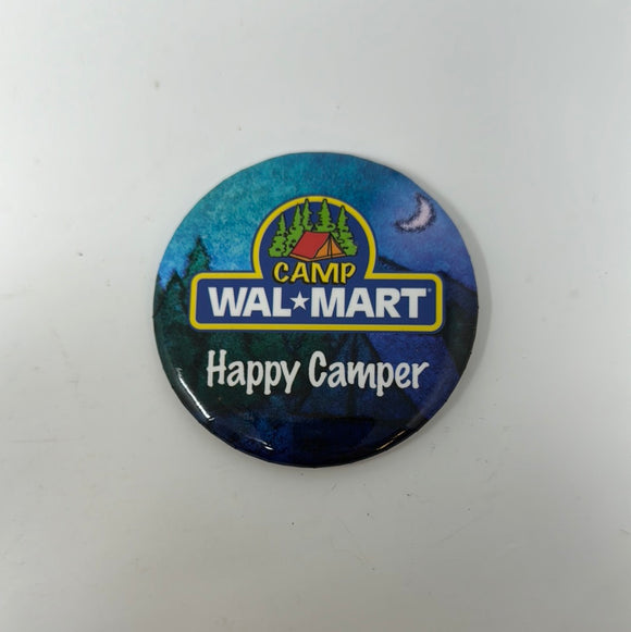Camp Wal-Mart Happy Camper Button Pinback Pin Vintage 3 Inch