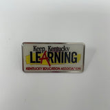 Keep Kentucky Learning Kentucky Education Association Enamel Pin