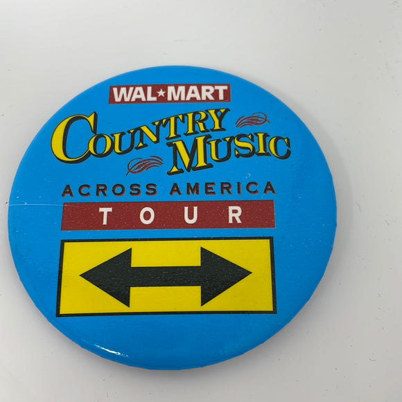 Vintage Wal-Mart Country Music Across America Tour Advertising Pinback