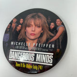 Dangerous Minds 1996 Home Video Promo Pin Back Button Michelle Pfeiffer