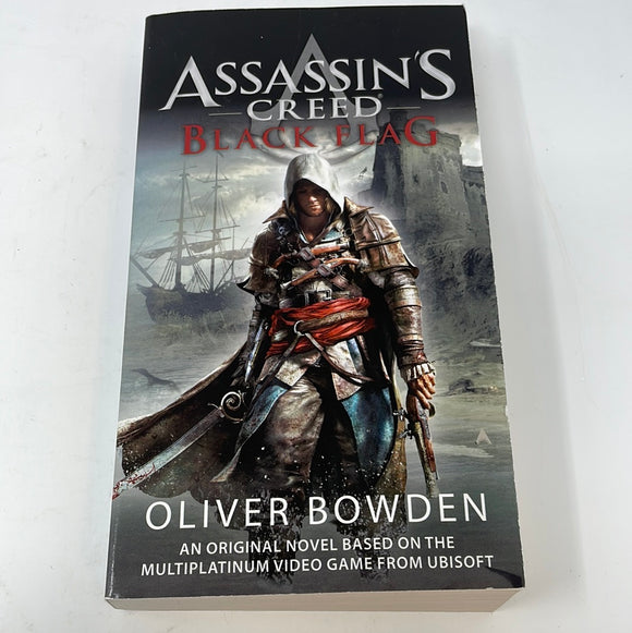 Assassin's Creed: Black Flag - Paperback By Bowden, Oliver