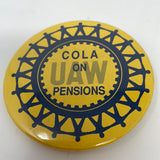 2.5"INCH VINTAGE "UAW COLA ON PENSIONS" PIN /PINBACK /BUTTON