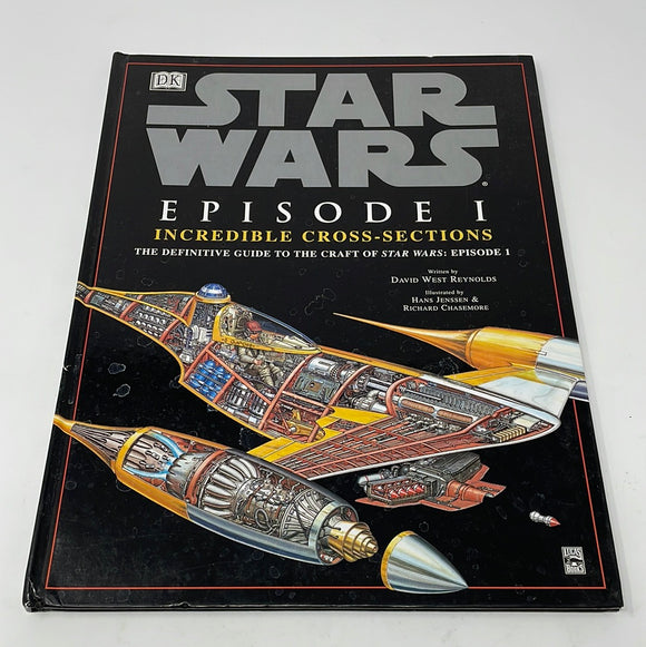 DK Star Wars Episode I Incredible Cross-Sections The Definitive Guide To The Craft Of Star Wars: Episode I