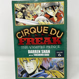 Cirque Du Freak The Vampire Prince Volume 6 Darren Shan Art By/ Takahiro Arai Manga